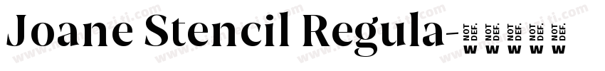 Joane Stencil Regula字体转换